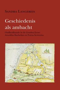 Geschiedenis als ambacht (Paperback)
