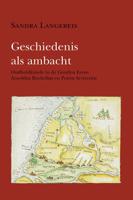 Geschiedenis als ambacht (Paperback)