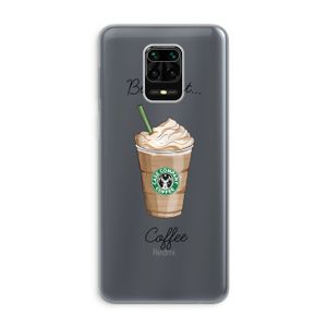 But first coffee: Xiaomi Redmi Note 9 Pro Transparant Hoesje