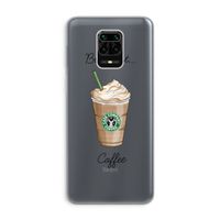But first coffee: Xiaomi Redmi Note 9 Pro Transparant Hoesje
