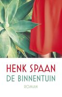 De binnentuin - Henk Spaan - eBook (9789025450328) - thumbnail
