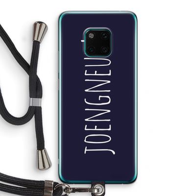 Joengneuh!: Huawei Mate 20 Pro Transparant Hoesje met koord