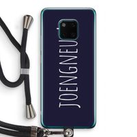 Joengneuh!: Huawei Mate 20 Pro Transparant Hoesje met koord