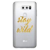 Stay wild: LG V30 Transparant Hoesje