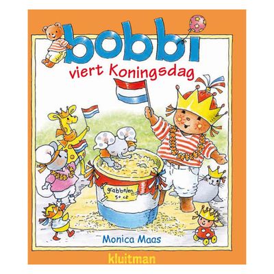 Uitgeverij Kluitman Bobbi viert koningsdag