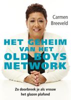 Het geheim van het old boys network - Carmen Breeveld - ebook - thumbnail