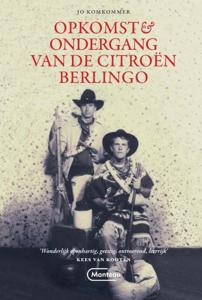 Opkomst & ondergang van de Citroën Berlingo (Paperback)