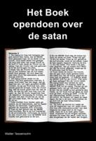 Het Boek opendoen over de satan (Paperback) Het Boek opendoen over de satan (Paperback)