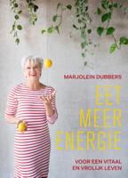 Eet meer energie - Voedingsleer & Dieet - Spiritueelboek.nl