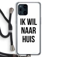 Ik wil naar huis: Oppo Find X3 Pro Transparant Hoesje met koord