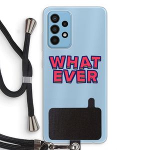 Whatever: Samsung Galaxy A52 Transparant Hoesje met koord