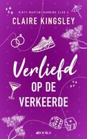 Verliefd op de verkeerde - Claire Kingsley - ebook