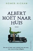Albert moet naar huis - Homer Hickam - ebook