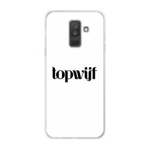 Topwijf Wit: Samsung Galaxy A6 Plus (2018) Transparant Hoesje