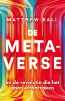 Het metaverse - Matthew Ball - ebook