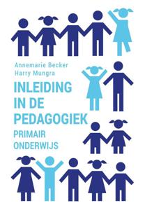 Inleiding in de pedagogiek - primair onderwijs (Paperback)