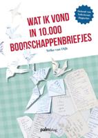 Wat ik vond in 10.000 boodschappenbriefjes (Paperback)