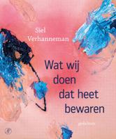 Wat wij doen dat heet bewaren (Paperback)