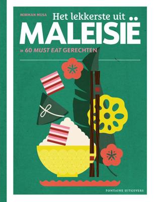 Het lekkerste uit Maleisië (Hardback)