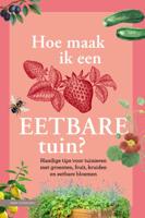 Hoe maak ik een eetbare tuin? (Hardback) Hoe maak ik een eetbare tuin? (Hardback)