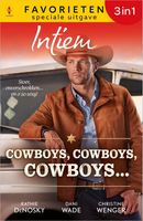 Cowboys, cowboys, cowboys... - Kathie DeNosky, Dani Wade, Christine Wenger - ebook