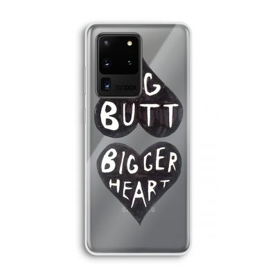 Big butt bigger heart: Samsung Galaxy S20 Ultra Transparant Hoesje