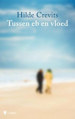 Tussen eb en vloed (Hardback)