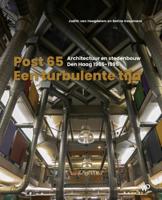 Post 65 - een turbulente tijd (Hardback)