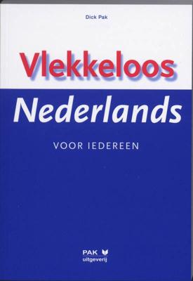 Vlekkeloos Nederlands voor iedereen (Paperback)