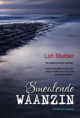 Smeulende waanzin (Paperback)