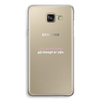 gij moogt er zijn: Samsung Galaxy A5 (2016) Transparant Hoesje