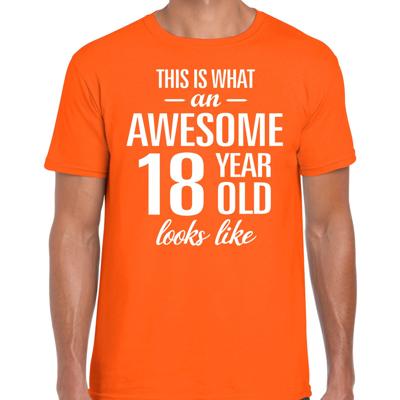 Awesome 18 year - geweldige 18 jaar - t-shirt - oranje - heren - Verjaardag cadeau