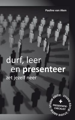 Durf, Leer en Presenteer (Paperback)