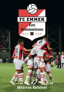 FC Emmen - Maarten Kolsloot - ebook