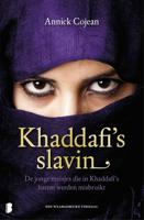 Khaddafi's slavin - Annick Cojean - ebook