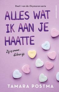 Alles wat ik aan je haatte (Paperback)
