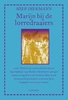 Marijn bij de lorredraaiers (Hardback) Marijn bij de lorredraaiers (Hardback)