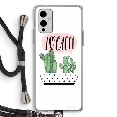I love cacti: OnePlus 9 Transparant Hoesje met koord