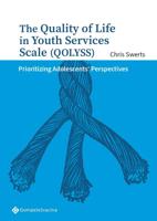 The Quality of Life in Youth Services Scale (QOLYSS) (Paperback)