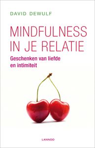 Mindfulness in je relatie (E-boek) - David Dewulf - ebook