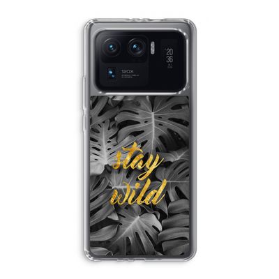 Stay wild: Xiaomi Mi 11 Ultra Transparant Hoesje