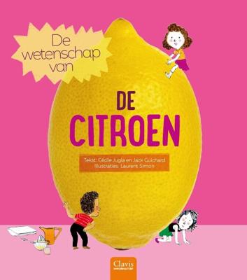 De wetenschap van de citroen (Hardback)