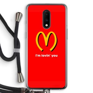 I'm lovin' you: OnePlus 7 Transparant Hoesje met koord