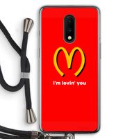 I'm lovin' you: OnePlus 7 Transparant Hoesje met koord