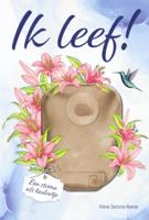 Ik leef! (Paperback)