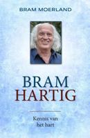 Bramhartig - Bram Moerland - ebook