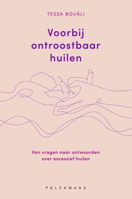Voorbij ontroostbaar huilen (Paperback)