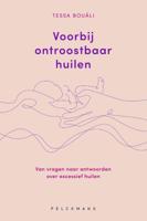 Voorbij ontroostbaar huilen (Paperback)