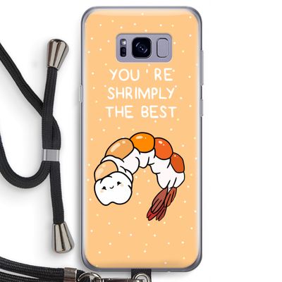 You're Shrimply The Best: Samsung Galaxy S8 Transparant Hoesje met koord