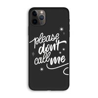 Don't call: iPhone 11 Pro Max Biologisch afbreekbaar hoesje